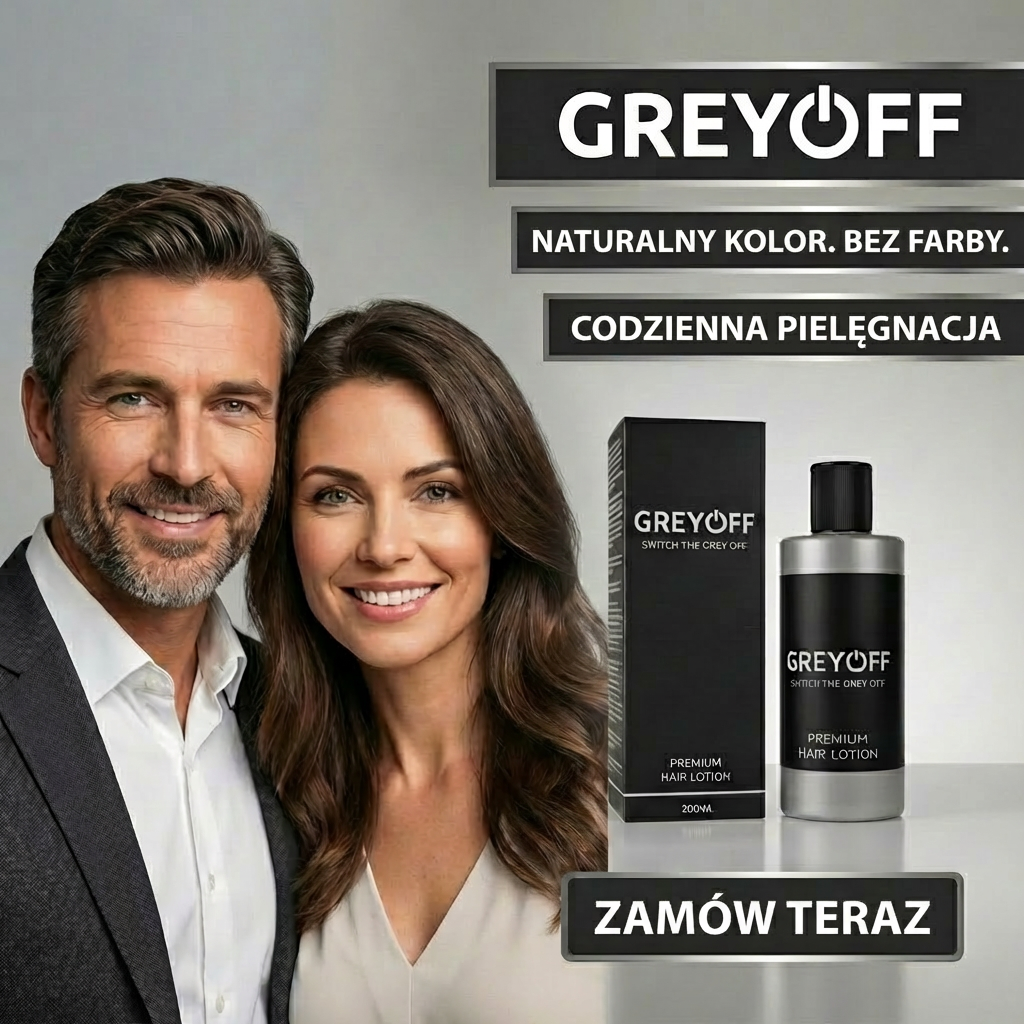 GreyOFF – Mniej siwych włosów. Bez farbowania. W naturalny sposób.
